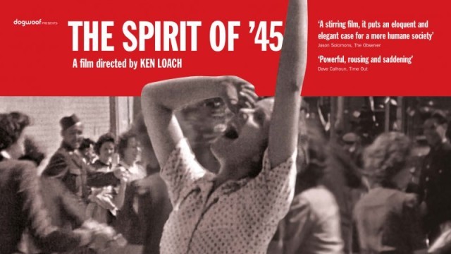 The_Spirit_of_45_Ken_Loach_Dogwoof_Documentary_Poster_800_600_85